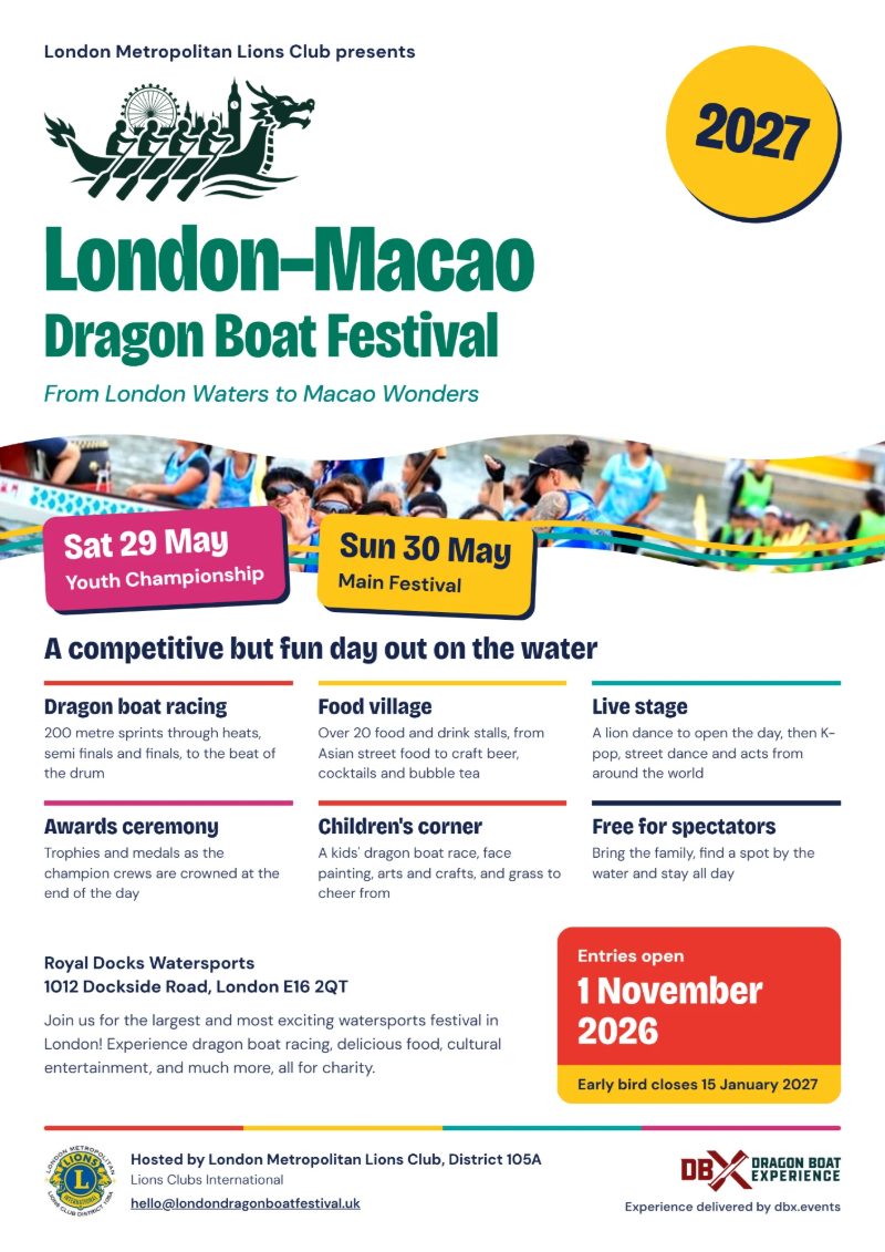 London-Macao Dragon Boat Festival 2027 flyer: Sunday 30 May main festival, racing, food village and live stage at Royal Docks Watersports